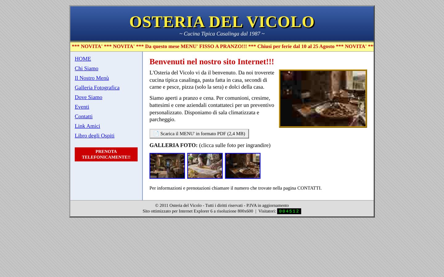 Il vecchio sito di un'osteria: impaginazione a tabelle, scritte gialle su blu, foto minuscole e sgranate